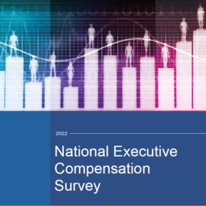 2022 National Executive Personnel Compensation Survey Report